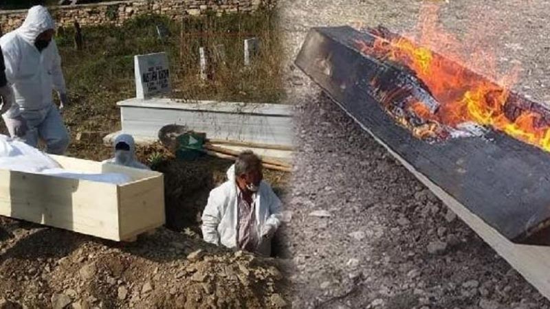 Şaşırtan olay! Koronavirüsten öldü, tabutu yakıldı