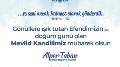 Başkan Taban’dan Mevlid Kandili mesajı: ‘Bu bir fırsattır’