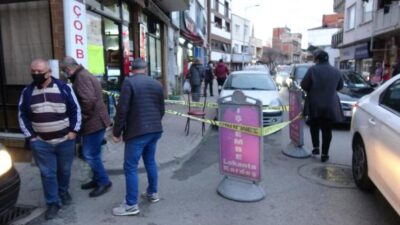 Bursa’da çorbacı önünde dehşet