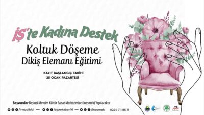 Bayanlara istihdam, mobilyaya nitelikli eleman sağlayacak kurs başlıyor