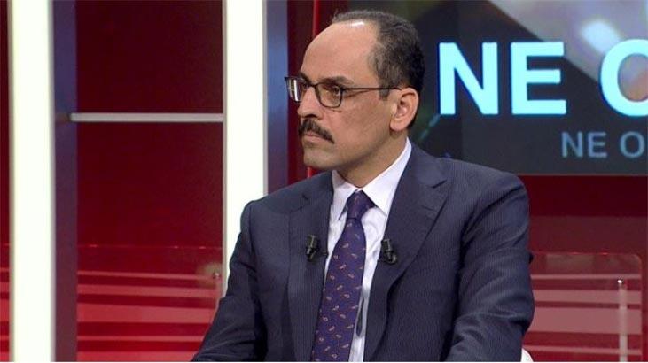 Cumhurbaşkanlığı Sözcüsü Kalın’dan CNN TÜRK’te flaş açıklamalar Cumhurbaşkanlığı Sözcüsü Kalın’dan CNN TÜRK’te flaş açıklamalar
