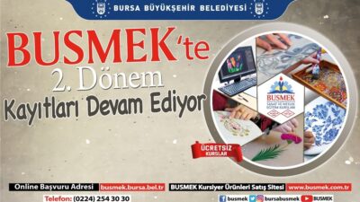 BUSMEK’te 2. dönem kayıtları devam ediyor