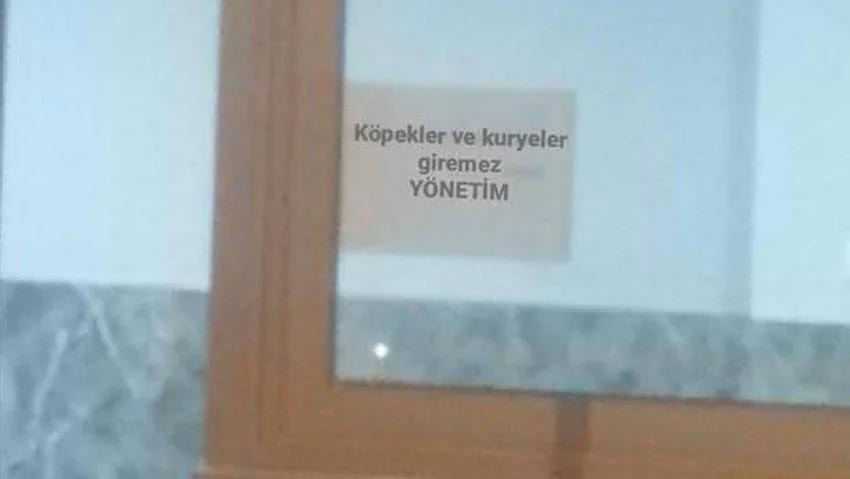 Tepki çeken uyarı!.. ‘Köpekler ve kuryeler giremez’