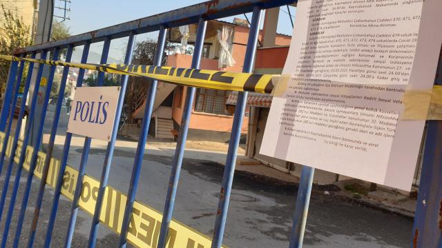 Vakalar arttı, mahalle karantinaya alındı