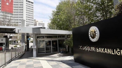 Dışişleri Bakanlığı’ndan açıklama