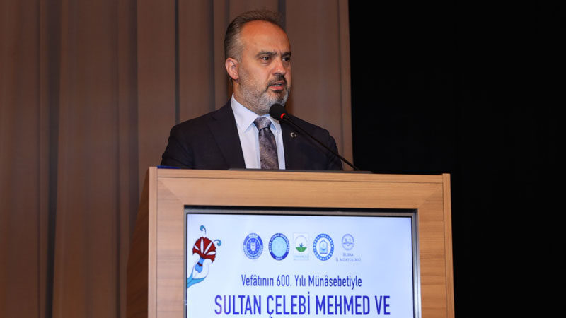 BURSA – Osmanlı Devleti'nin ikinci kurucusu sayılan aynı zamanda hem