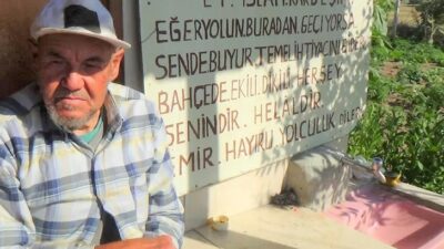 Bahçedeki yazıyı gören şaşırmadan edemiyor: Eğer yolun buradan geçiyorsa…