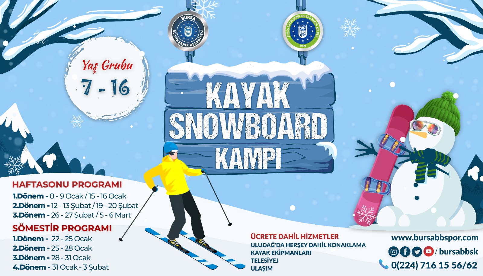 Büyükşehir Belediyespor Kayak-Snowboard Kampları başlıyor
