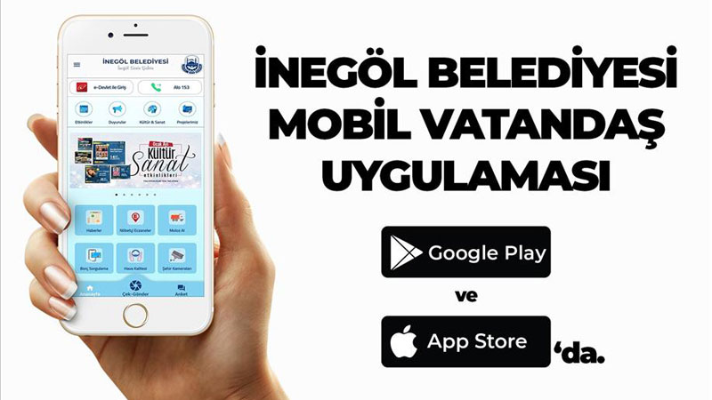 İnegöl Belediyesi ‘Mobil Vatandaş’ uygulamasıyla artık cebinizde