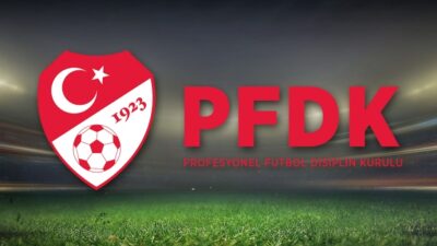 PFDK kararları açıklandı
