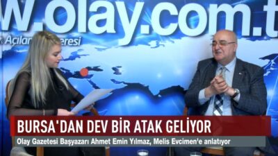 Bursa’dan dev bir atak!