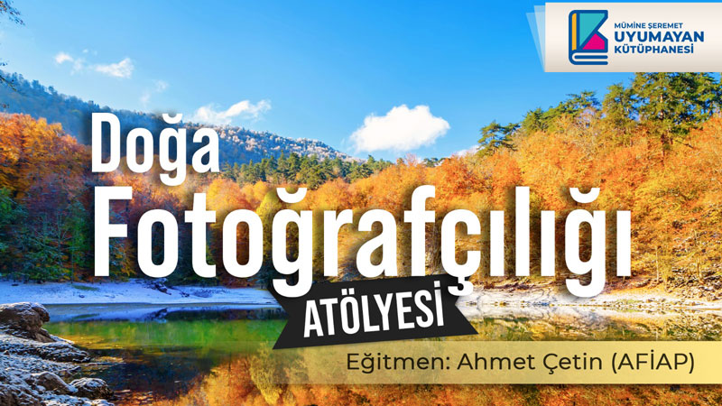 Yıldırım’da Doğa Fotoğrafçılığı Atölyesi başlıyor