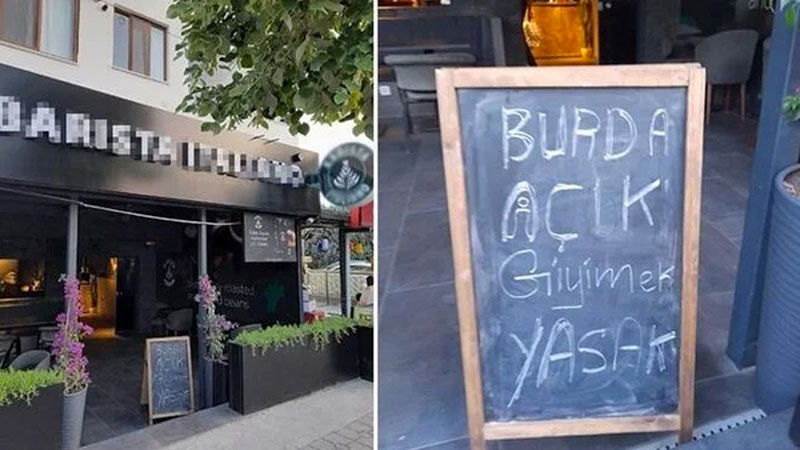 Kafeye şortla giren genç kız kovuldu