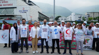 Bursa’da sağlık çalışanları iş bıraktı!