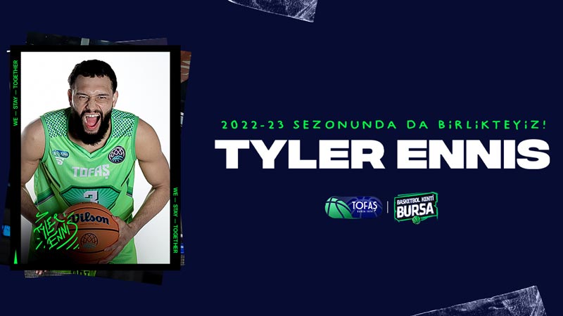 Tyler Ennis 1 yıl daha TOFAŞ’ta Tyler Ennis 1 yıl daha TOFAŞ’ta