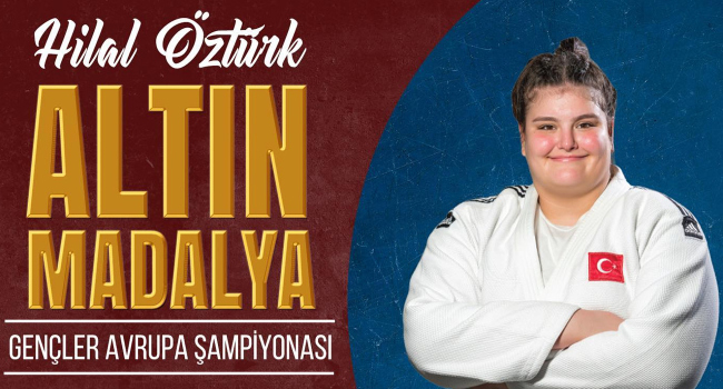 Milli judocu Hilal Öztürk’ten altın madalya