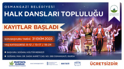 Osmangazi Belediyesi Halk Dansları Topluluğu’nun yeni dönem kayıtları başladı.