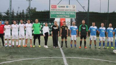 DOSAB-DOSABSİAD Futbol Turnuvası’nın kazanını dostluk olacak
