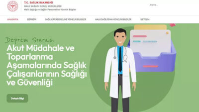 Sağlık Bakanlığı’ndan deprem sonrası bilgilendirme sitesi