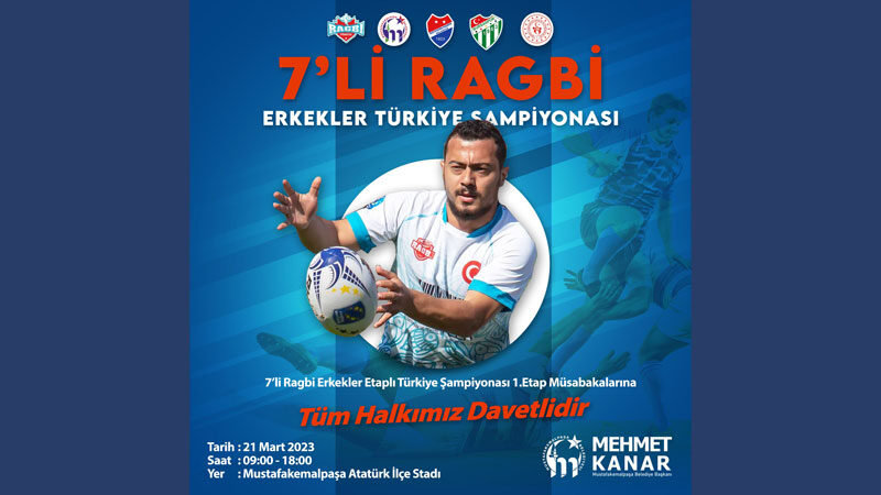 Mustafakemalpaşa 7’li Ragbi Erkekler Etaplı Türkiye Şampiyonasına ev sahipliği yapıyor.