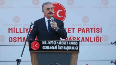 Milliyetçi Hareket Partisi (MHP) Genel Sekreteri İsmet Büyükataman, Bursa’da gerçekleştirdiği