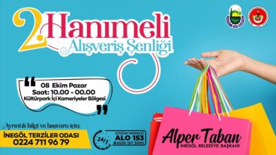 Bursa’da 2. Hanımeli Alışveriş Şenliği ertelendi