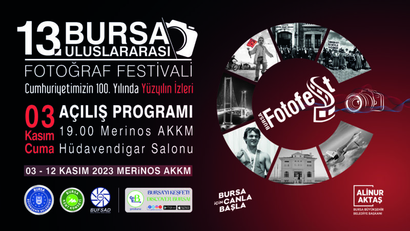 ‘Yüzyılın İzleri’ BursaFotoFest’te Cumhuriyet’in 100. Yılında ‘Yüzyılın İzleri’ temasıyla bu yıl 13. kez