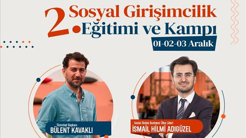 2. Sosyal Girişimcilik Eğitimi ve Kampı başvuruları başladı