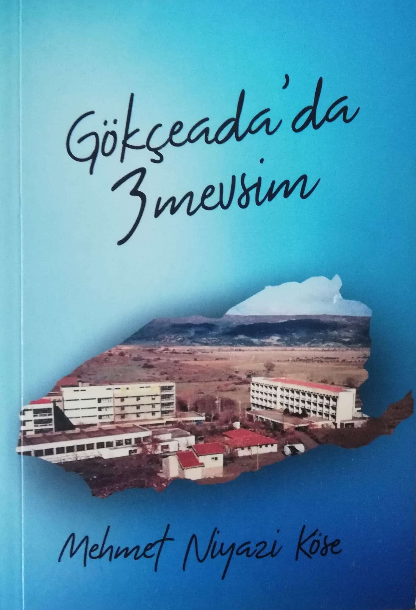Gökçeadada 3 Mevsim