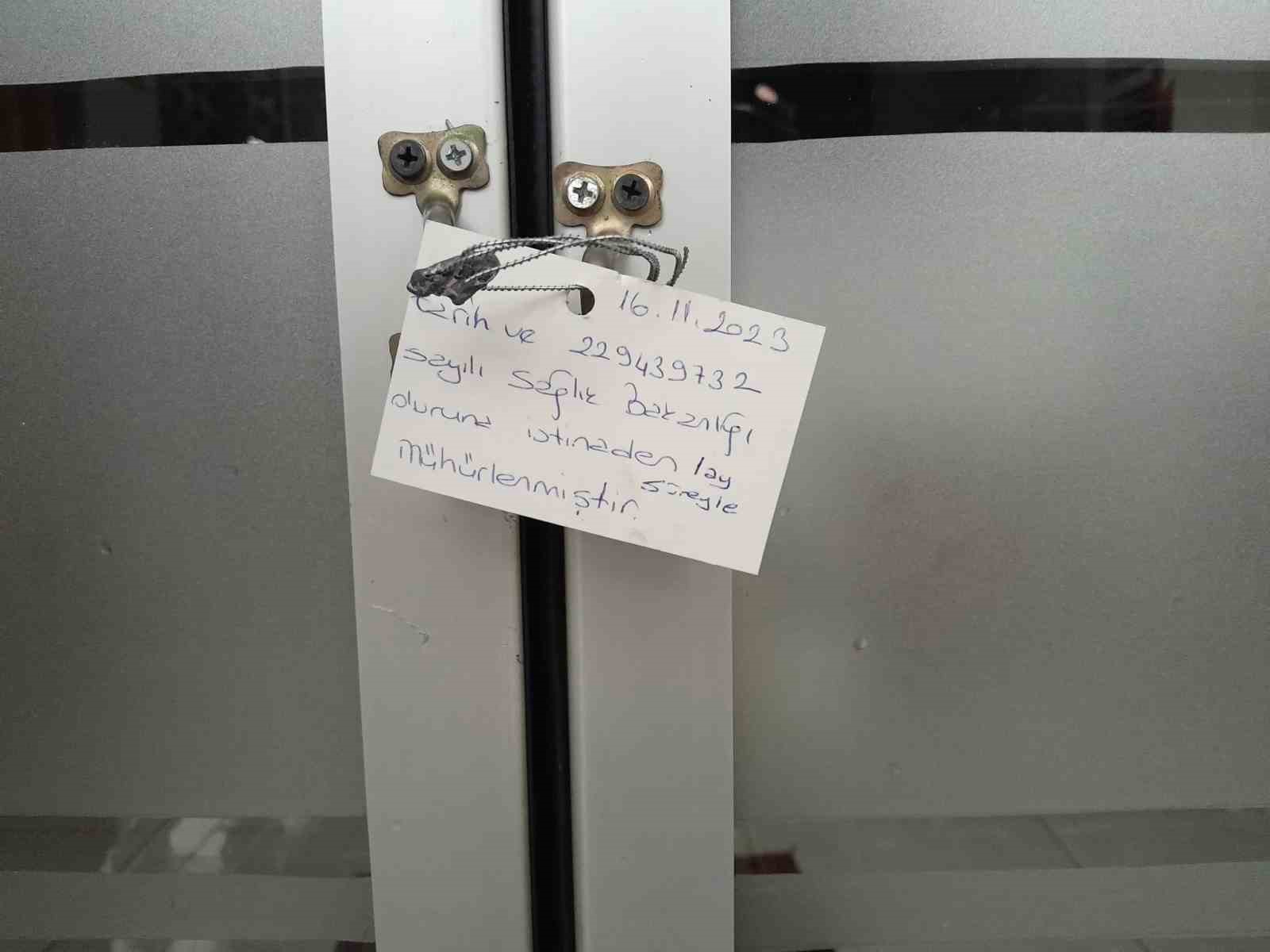 Bursa’da o klinik mühürlendi