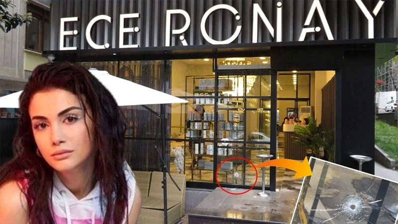 Ece Ronay’ın güzellik merkezine ikinci silahlı saldırı