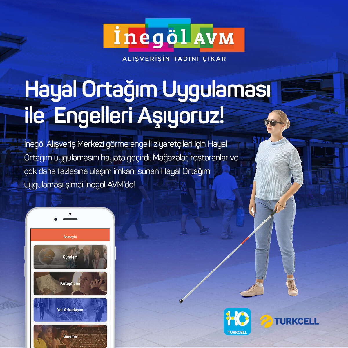 İnegöl AVM, görme engelli vatandaşların AVM’deki deneyimini kolaylaştırıyor