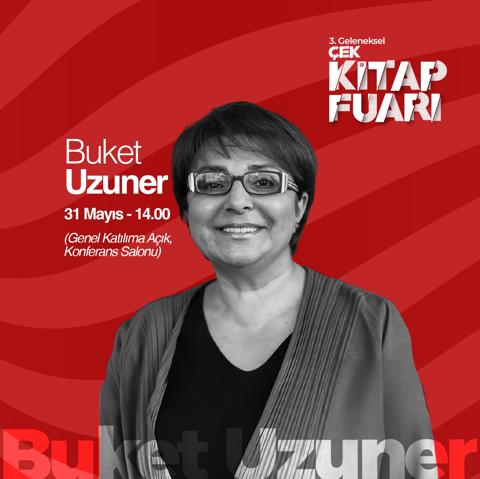 Bursa'da 3. ÇEK Kitap Fuarı yarın başlıyor 3 BUKET UZUNER
