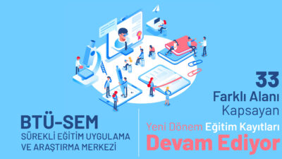 BTÜ-SEM’de yeni dönem kayıtları devam ediyor