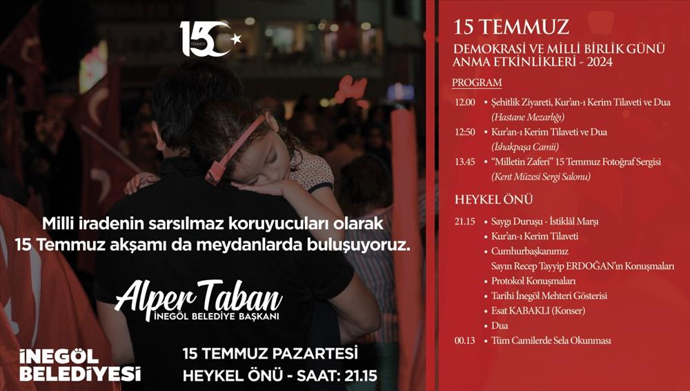 İnegöl’de 15 Temmuz Programı belli oldu