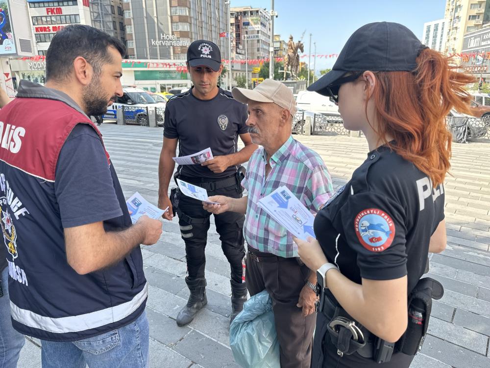 Bursalılar aman dikkat! Polis sokak sokak gezerek uyardı