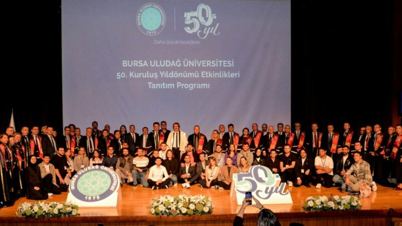 Bursa Uludağ Üniversitesi’nde 50. yıla özel program Türkiye’nin önde gelen üniversiteleri arasında yer alan Bursa Uludağ Üniversitesi
