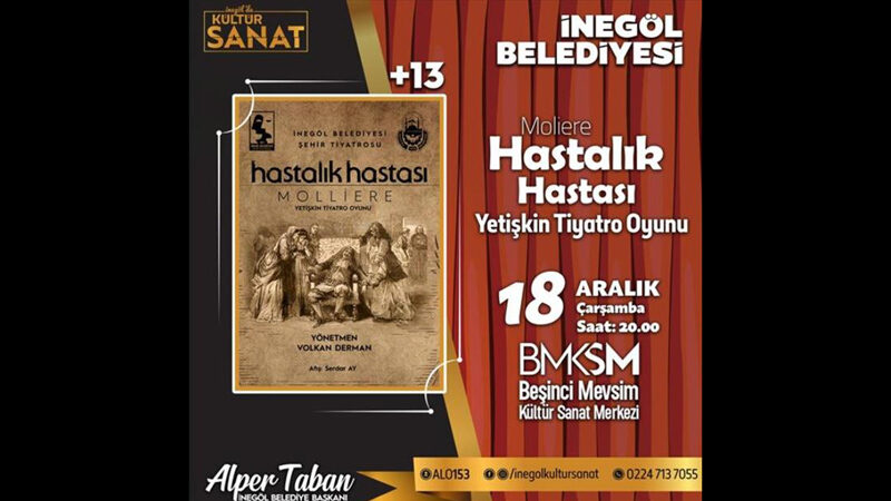 İnegöl Belediyesi Şehir Tiyatrosu, 1673 yılında yazılan ve ilk kez