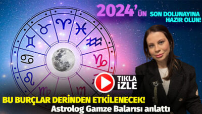 2024’ün son dolunayı geliyor: Bu burçlar derinden sarsılacak!