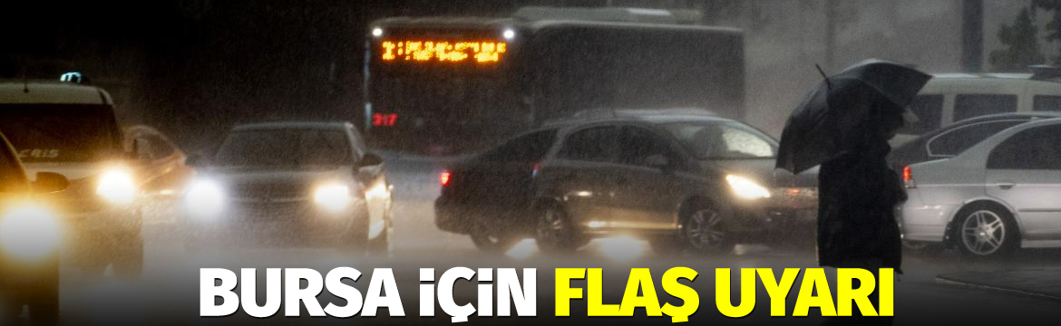 Olay Gazetesi – Ana Sayfa 5 Meteoroloji’den Bursa için sarı kodlu