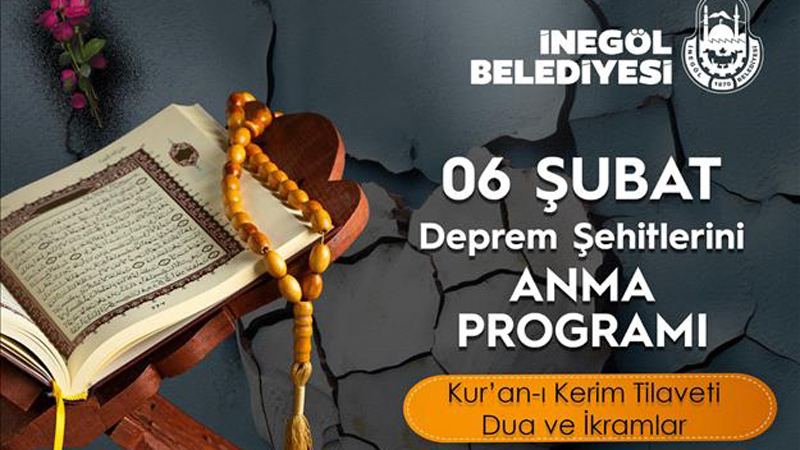 6 Şubat depreminin yıldönümünde İnegöl’de mevlit okutulacak 6 Şubat depreminin yıldönümünde İnegöl’de mevlit okutulacak