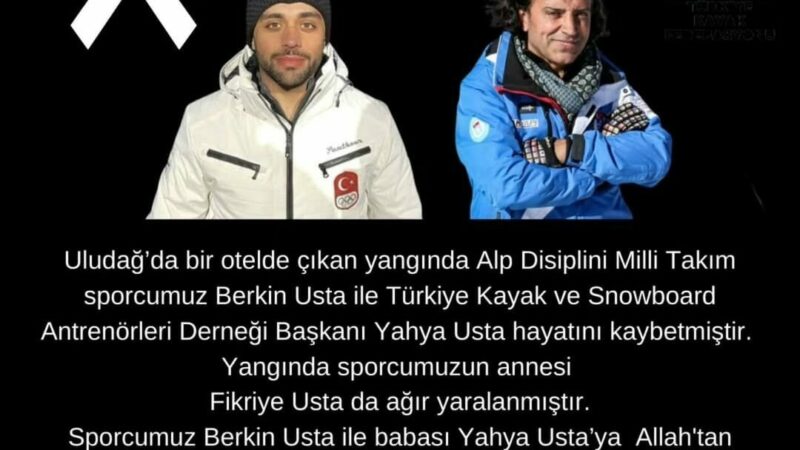 Türkiye Kayak Federasyonu’nundan başsağlığı mesajı Uludağ'da denetimlerde eksiklikler tespit edildiği için kapatılan otelde çıkan yangında,