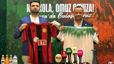 Bursaspor ile Eskişehirspor’dan anlamı çok büyük maç