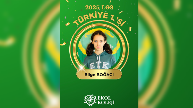 Ekol Koleji Türkiye birincisini yetiştirdi Ekol Koleji Türkiye birincisini yetiştirdi