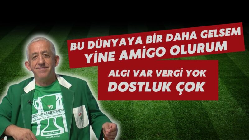 Bursaspor tribünlerinin dünyaca ünlü amigosu