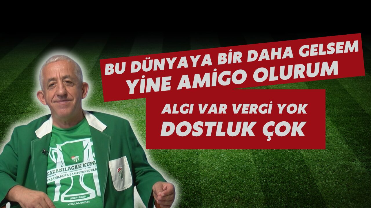 Bursaspor'un 'Ardiles' lakaplı amigosu Fikret Yorgun, anılarını anlattı...