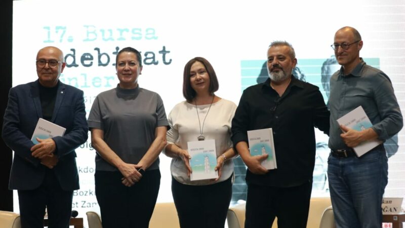 Edebiyatın kalbi Bursa’da atıyor Bursa Büyükşehir Belediyesi tarafından bu yıl 17.'si düzenlenen Bursa Edebiyat