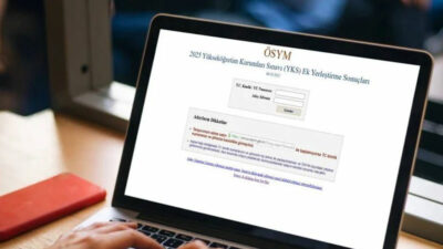 YKS ek tercih sonuçları açıklandı