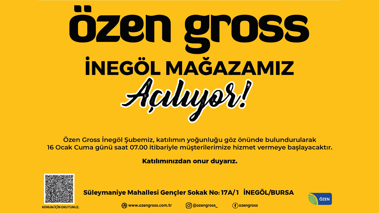 Özen Gross 5. mağazasını İnegöl’de açıyor