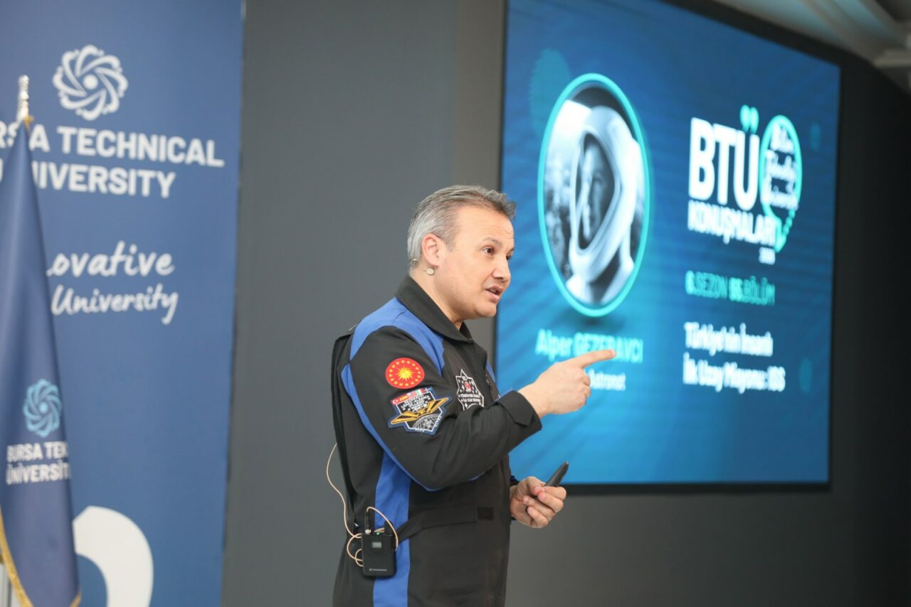 Türkiye’nin İlk Astronotu Alper Gezeravcı Bursa Teknik Üniversitesi’nde
